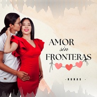 Amor Sin Fronteras