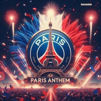 Paris Anthem