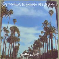 Everything Is Gonna Be Alright