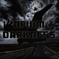 Opium Darkness