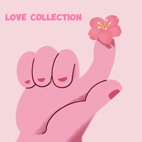 Love Collection(剪辑版)