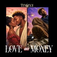 Love or Money