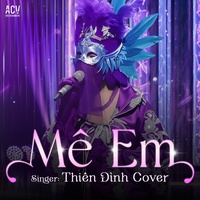 Mê Em