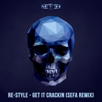 Get It Crackin - Sefa Remix
