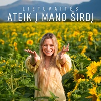 Ateik į mano širdį