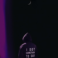 I got somethin’ to say