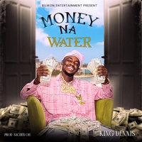 Money Na Water
