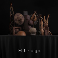 Mirage Op.4 [Chorus A]