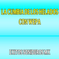La Cumbia de los Helados con Wepa