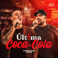 Última Coca Cola (Ao Vivo)