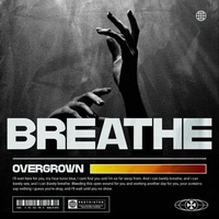 Overgrown - Breathe