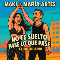 NO TE SUELTO PASE LO QUE PASE (feat. EL MOTRILEÑO) [pre-release]