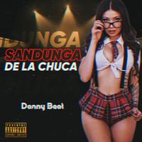 Sandunga De La Chuca Danny Beat