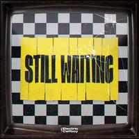 Still Waiting