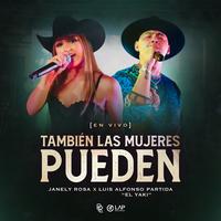 Tambien Las Mujeres Pueden - En Vivo