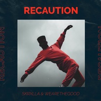 Caution (GOOD Remix)