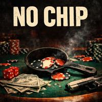 No Chip
