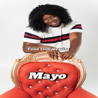 FELIZ CUMPLEAÑOS MAYO