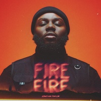 Jonathan Traylor - Fire Fire