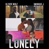 Lonely (feat. Ominous J)