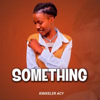 Something