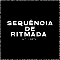 SEQUÊNCIA DE RITMADA