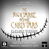 Jack's Lament (From "The Nightmare Before Christmas") (Karaoke Version)