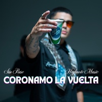CORONAMO LA VUELTA - REMIX