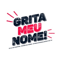 Grita Meu Nome