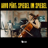 Arvo Pärt: Spiegel Im Spiegel