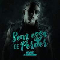 Sem Essa de Perder