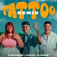 Tattoo (Remix)