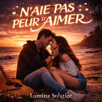 N AIS PAS PEUR D AIMER