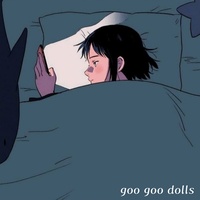 Goo Goo Dolls (Remix)