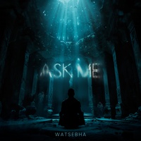 Ask Me