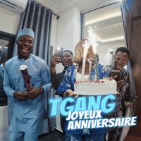 Joyeux Anniversaire - TGANG
