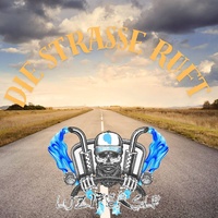 Die Strasse ruft