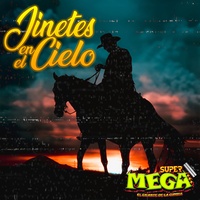 Jinetes En El Cielo - Cumbia