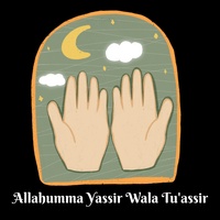 Allahumma Yassir Wala Tu'assir (Cover)