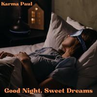 Good Night, Sweet Dreams - A Capella Version