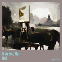 Mari Sini, Mari Beli