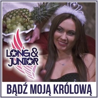 Bądź Moją Królową (Radio Edit)