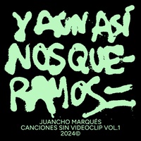 Y aun así nos queramos igual (pre-release)