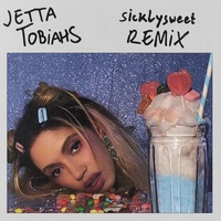 sicklysweet - Tobiahs Remix