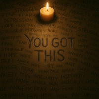 You Got This