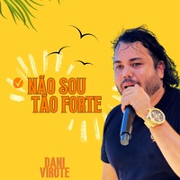 Não Sou Tão Forte
