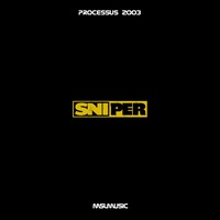 Sniper Processus 2003