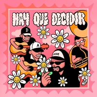 Hay Que Decidir