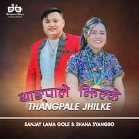 THANGPALE JHILKE