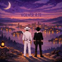 Volver a Ti
